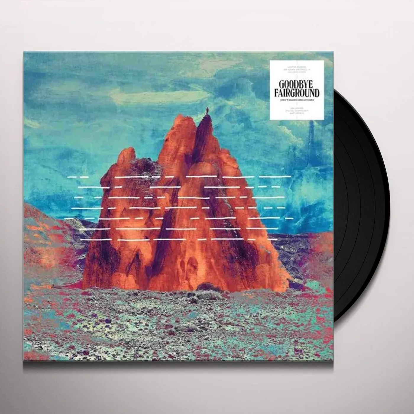 Goodbye Fairground I DON'T BELONG HERE ANYMORE Vinyl Record