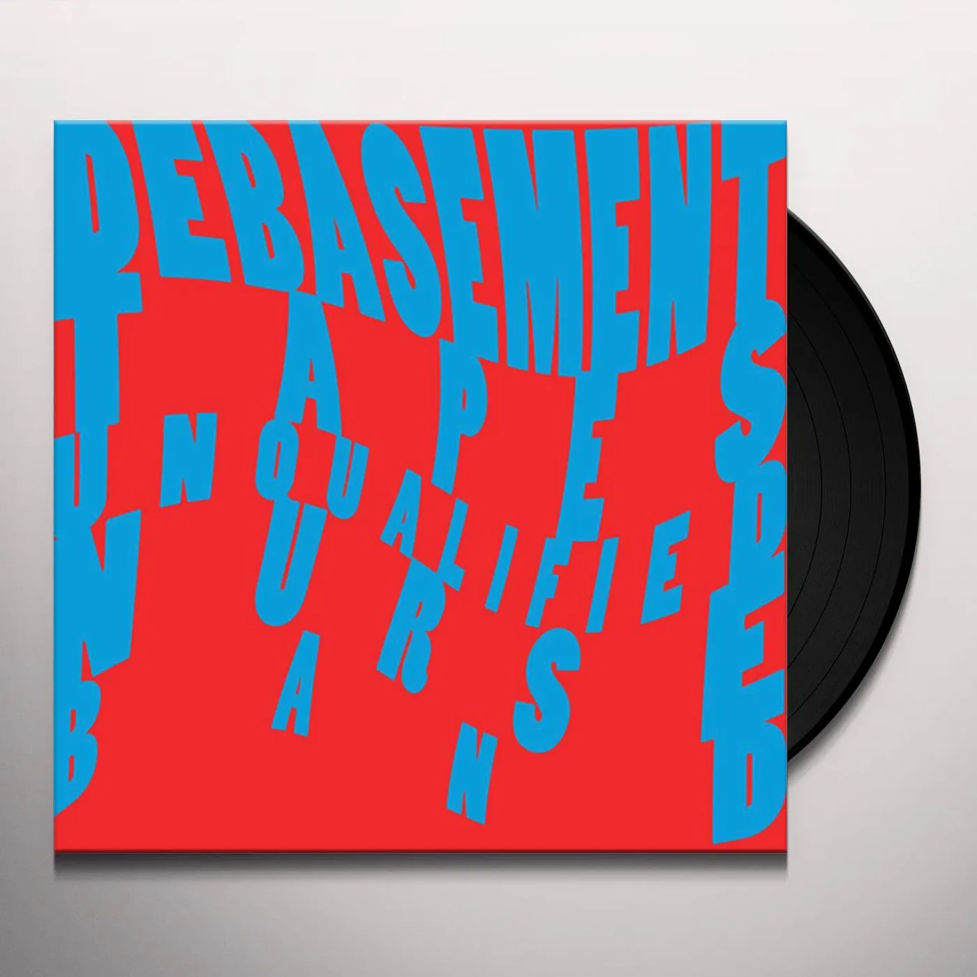 Unqualified Nurse Band Debasement Tapes Vinyl Record