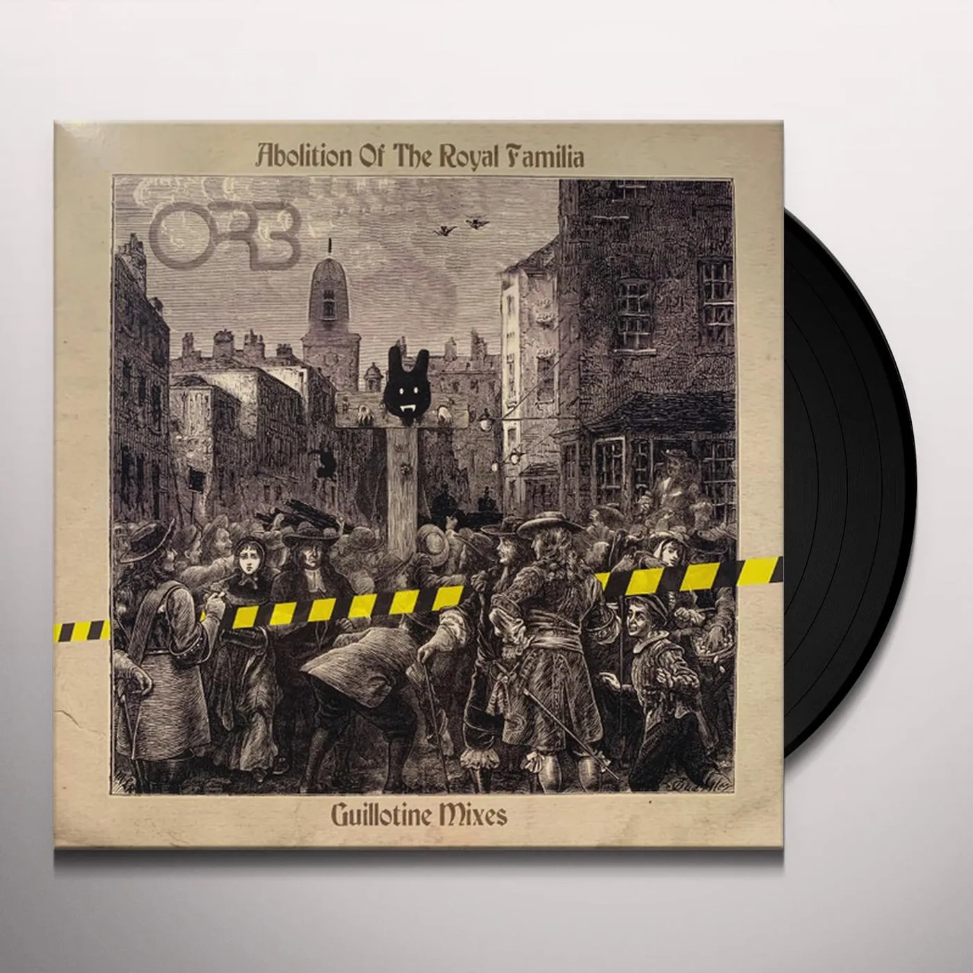 ORB ABOLITION OF THE ROYAL FAMILIA - GUILLOTINE MIXES Vinyl Record