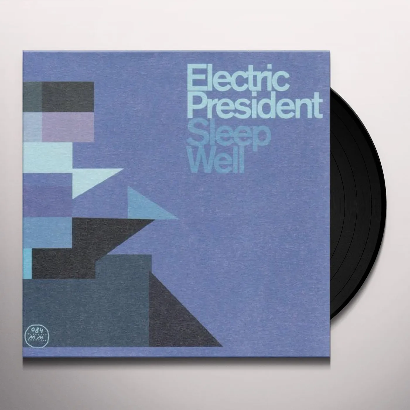 Electric President Sleep Well Vinyl Record