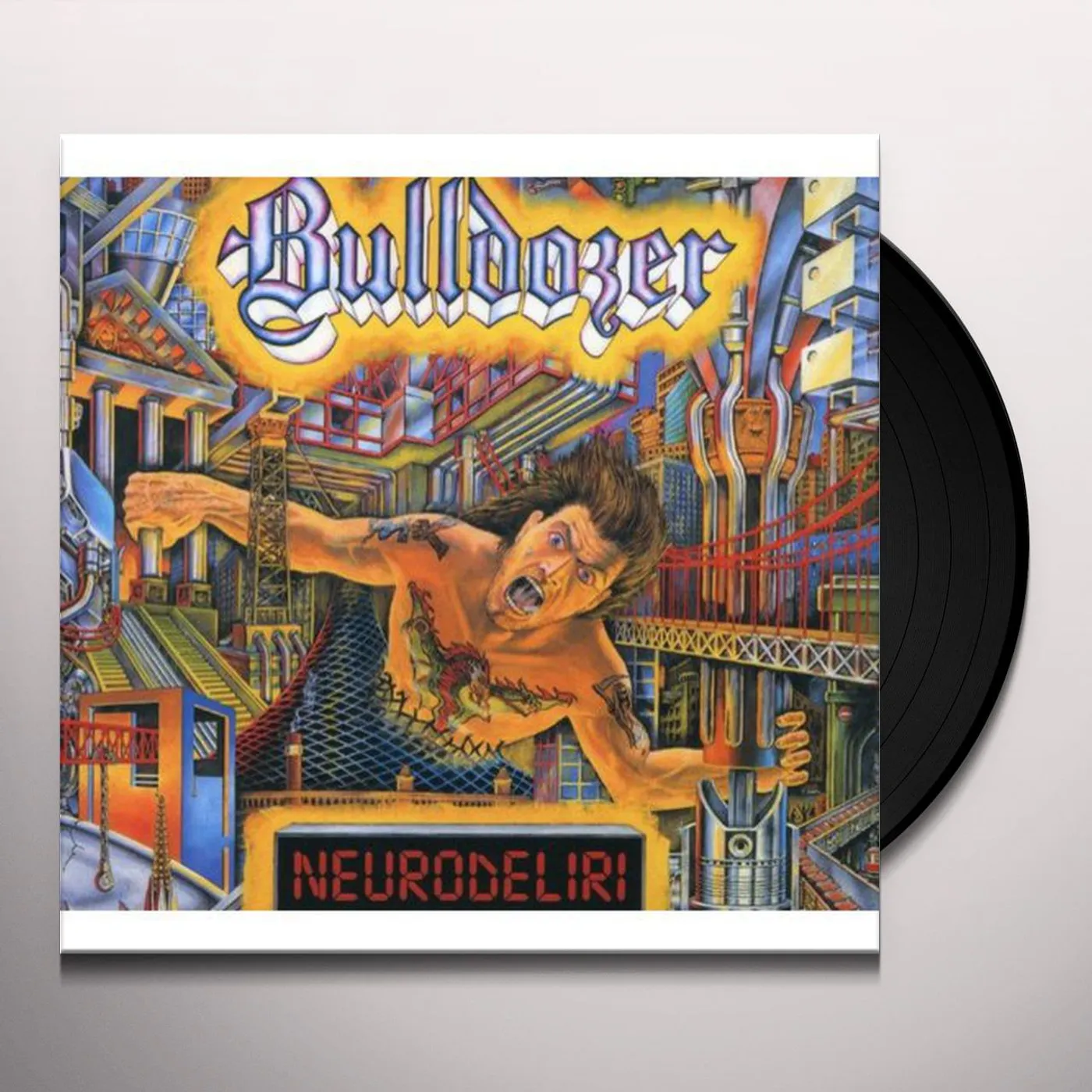 Bulldozer Neurodeliri Vinyl Record