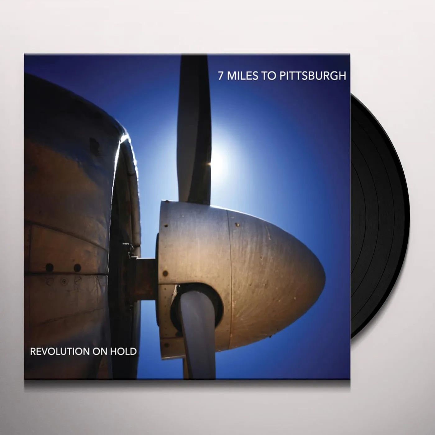 7 Miles To Pittsburgh Revolution on Hold Vinyl Record