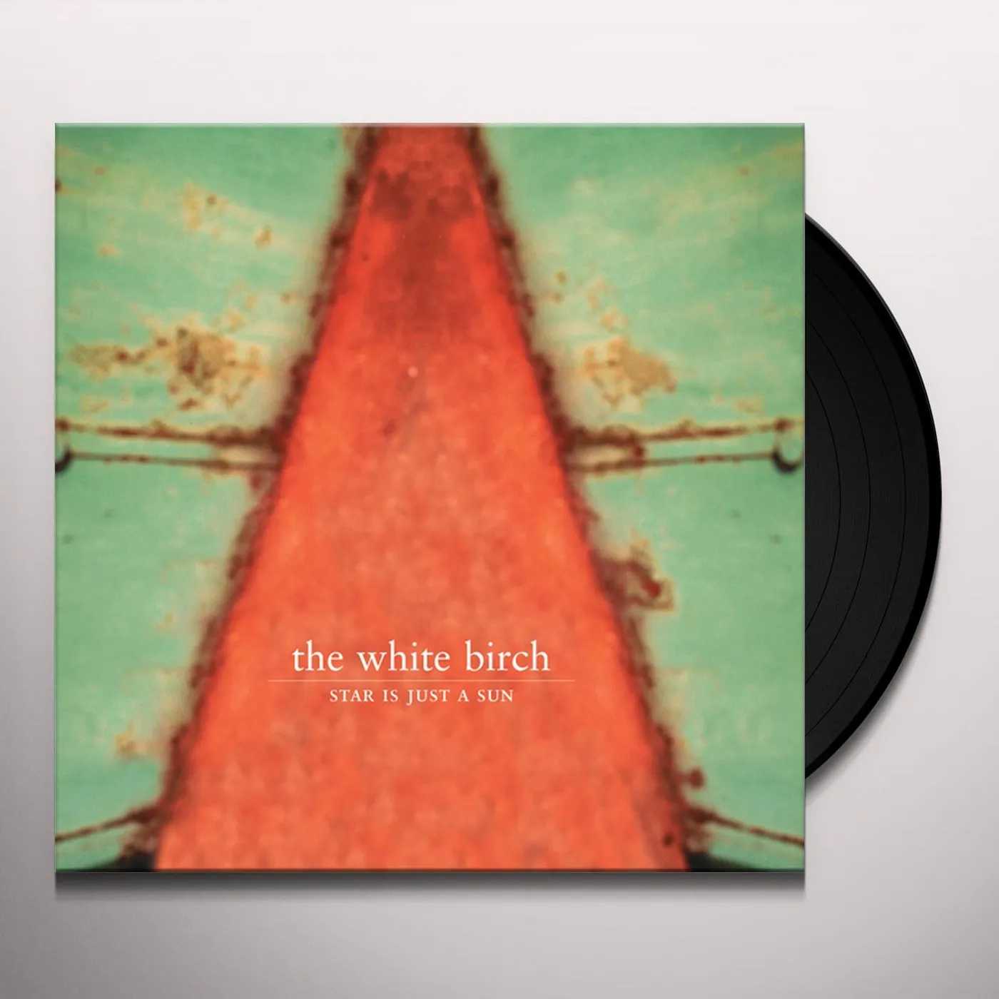 The White Birch Star Is Just A Sun Vinyl Record