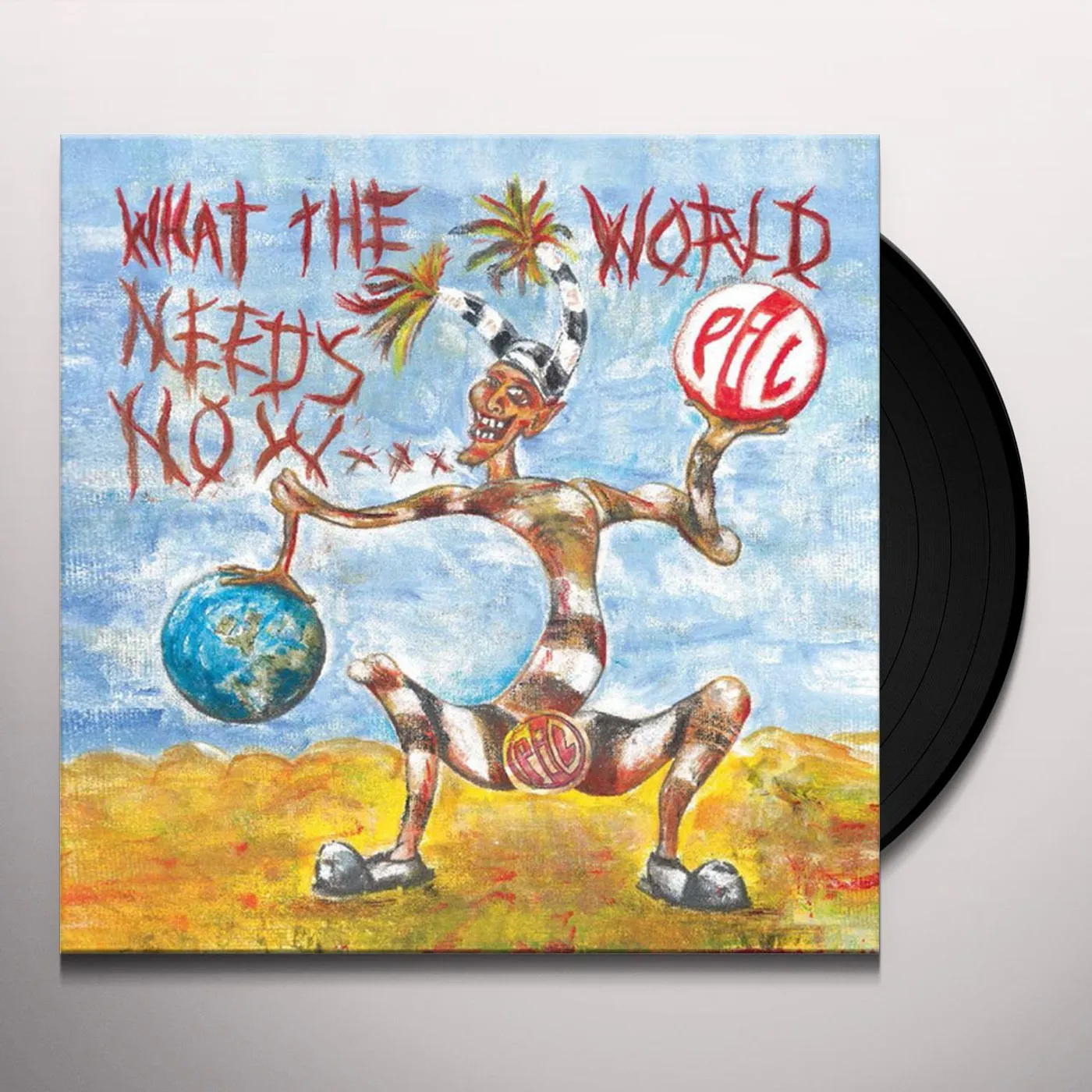 Public Image Ltd. WHAT THE WORLD NEEDS NOW Vinyl Record