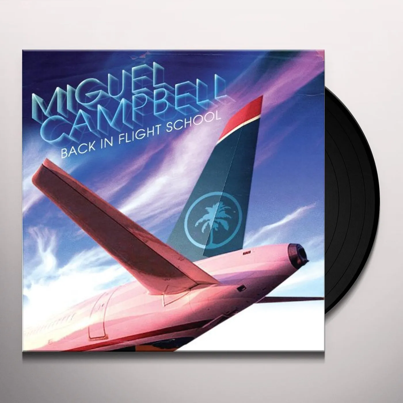 Miguel Campbell BACK IN FLIGHT SCHOOL (Vinyl)
