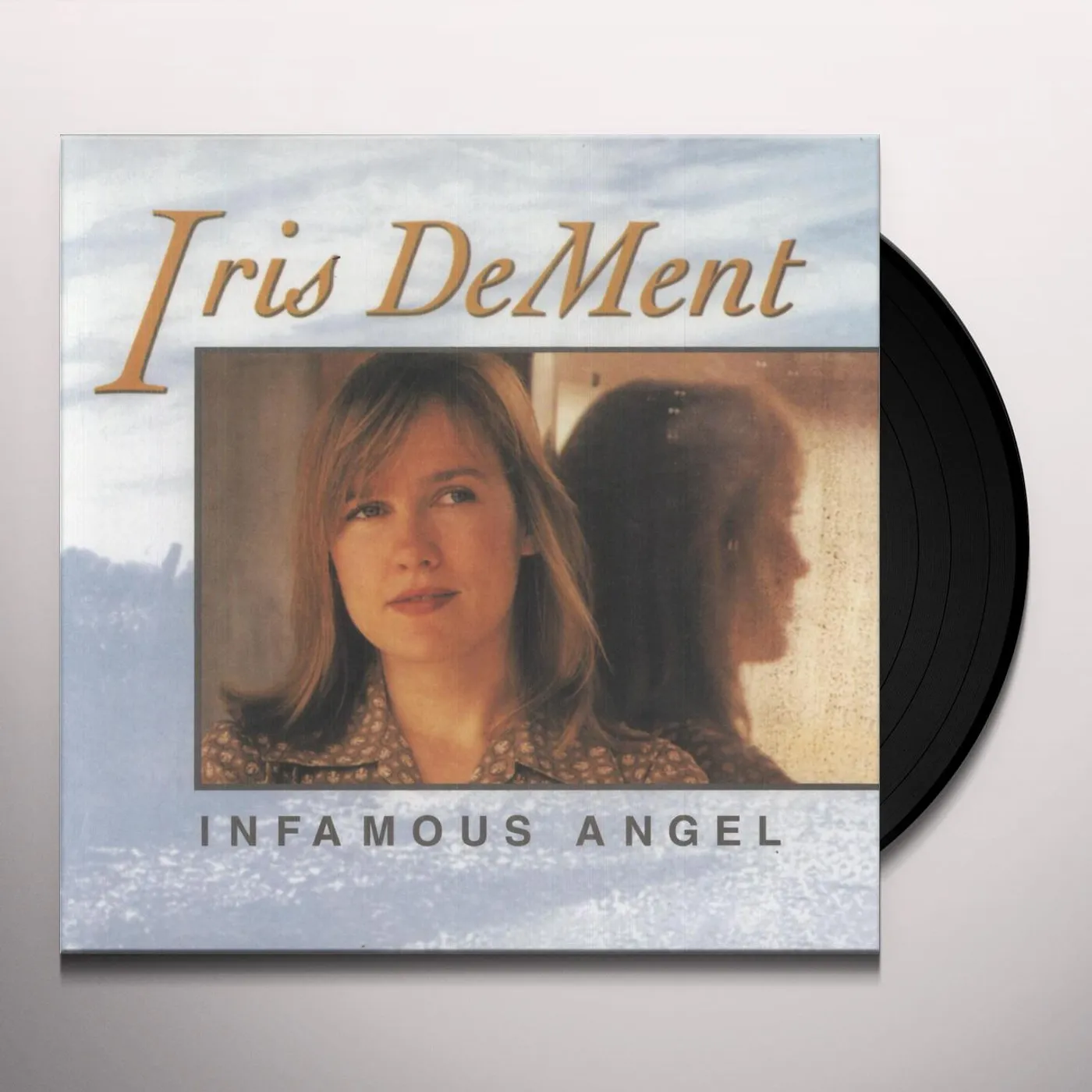 Iris DeMent Infamous Angel Vinyl Record