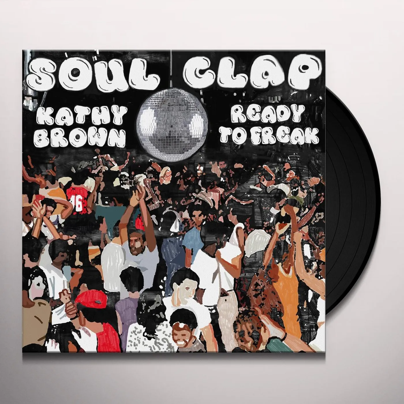 Soul Clap READY TO FREAK Vinyl Record