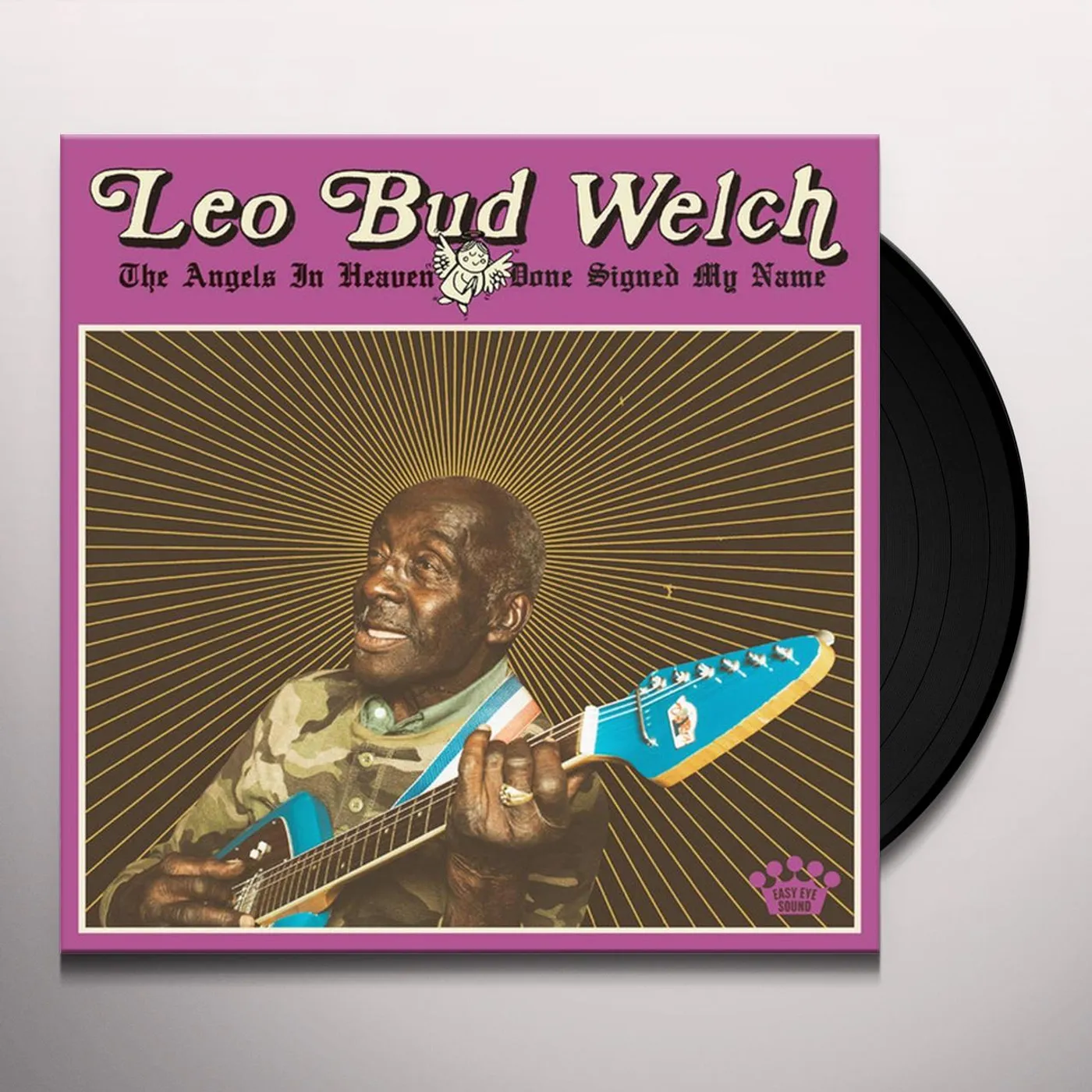 Leo "Bud" Welch ANGELS IN HEAVEN DONE SIGNED MY NAME Vinyl Record