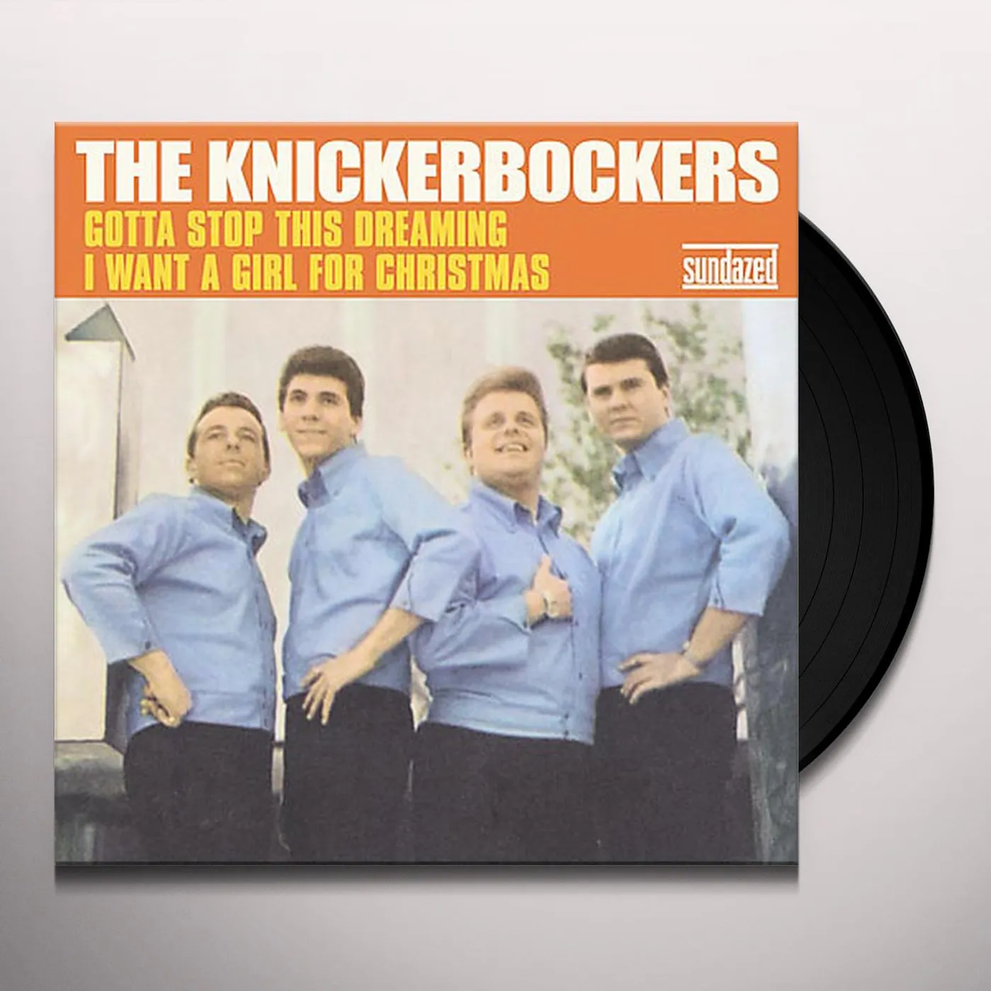 The Knickerbockers GOTTA STOP THIS DREAMIN & I WANT A GIRL CHRISTMAS Vinyl Record