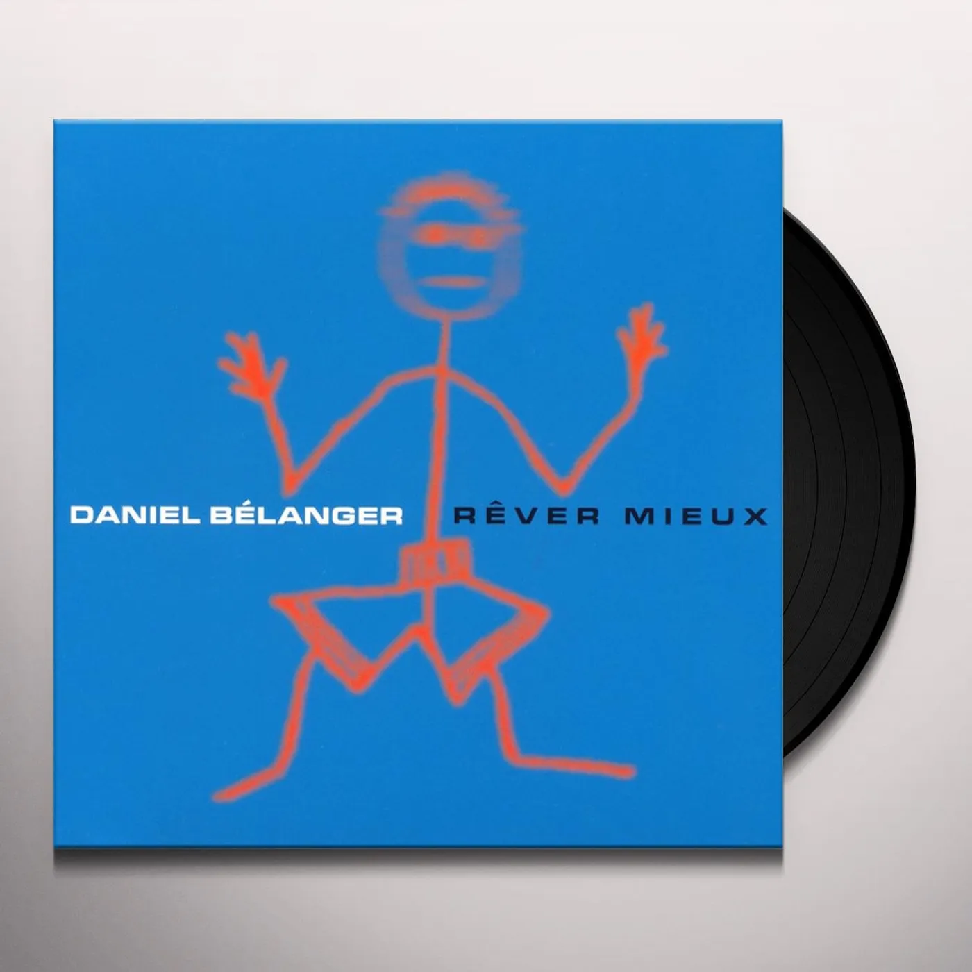 Daniel Bélanger REVER MIEUX Vinyl Record