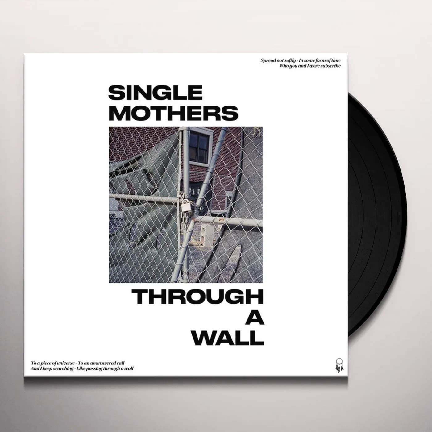 Single Mothers Through A Wall Vinyl Record