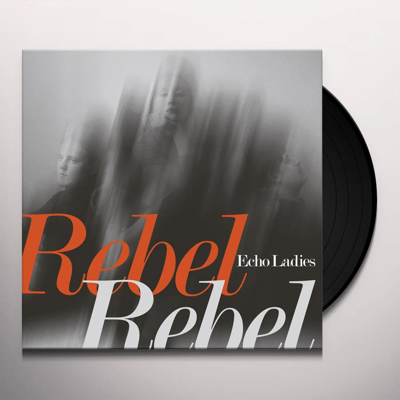 Echo Ladies Overrated / Rebel Rebel Vinyl Record
