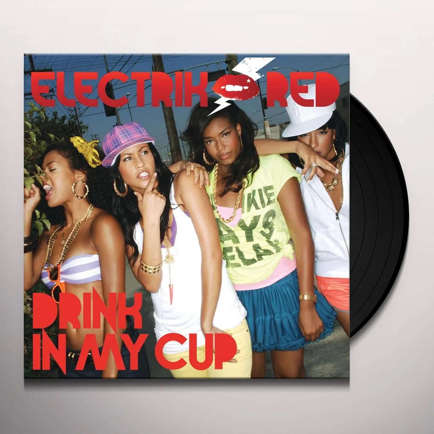 Electrik Red DRINK IN MY CUP (X2) Vinyl Record