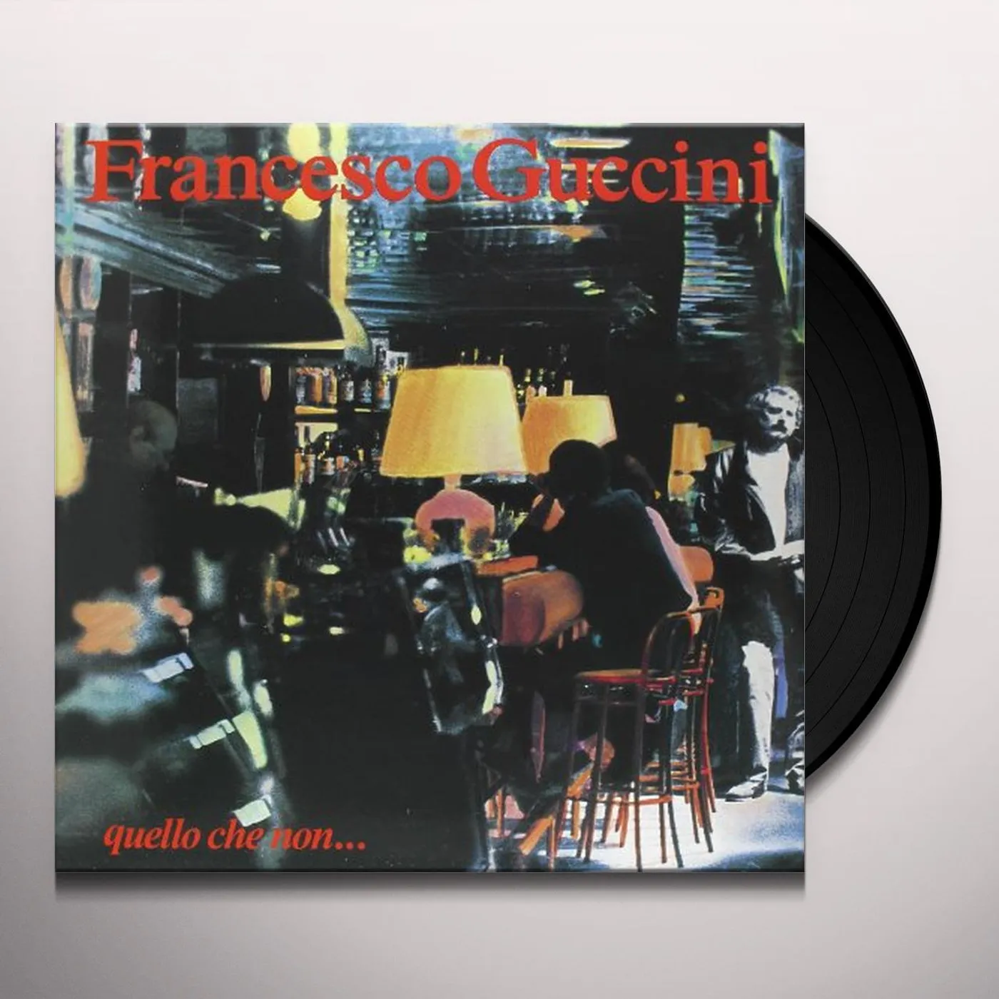 Francesco Guccini QUELLO CHE NON Vinyl Record