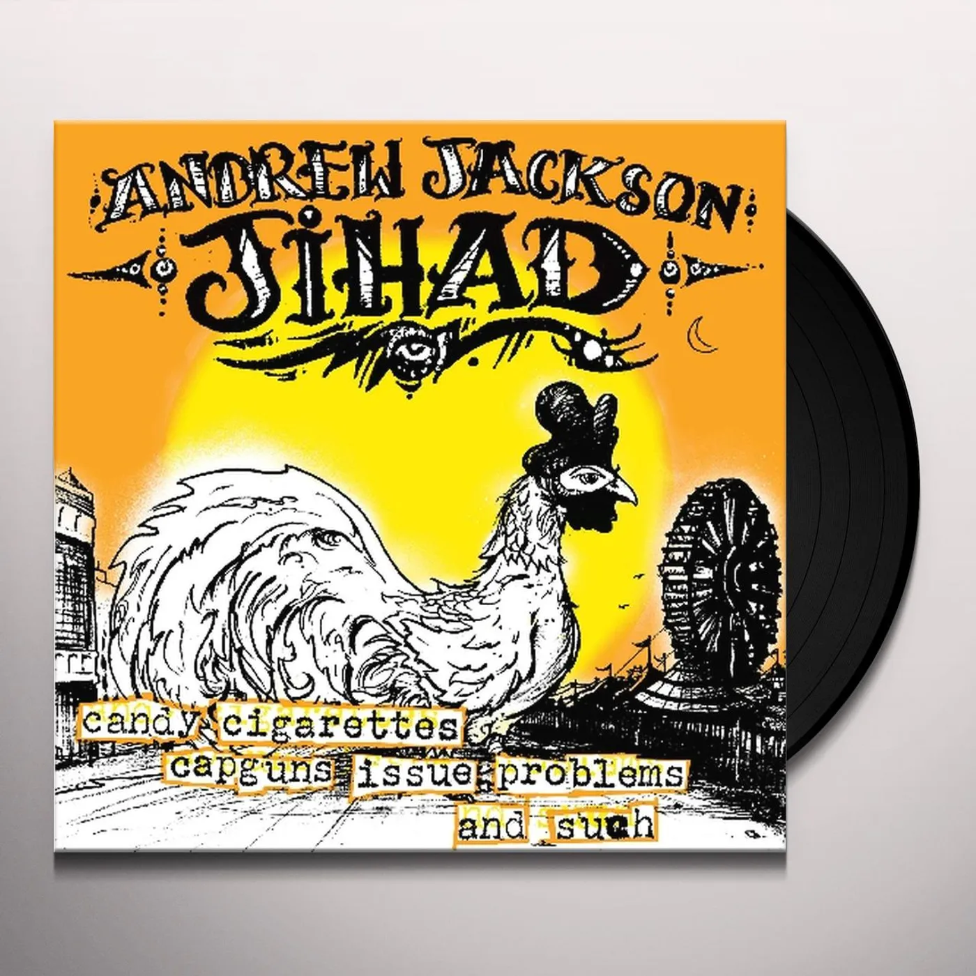 Andrew Jackson Jihad CANDY CIGARETTES CAPGUNS ISSUE PROBLEMS & SUCH Vinyl Record
