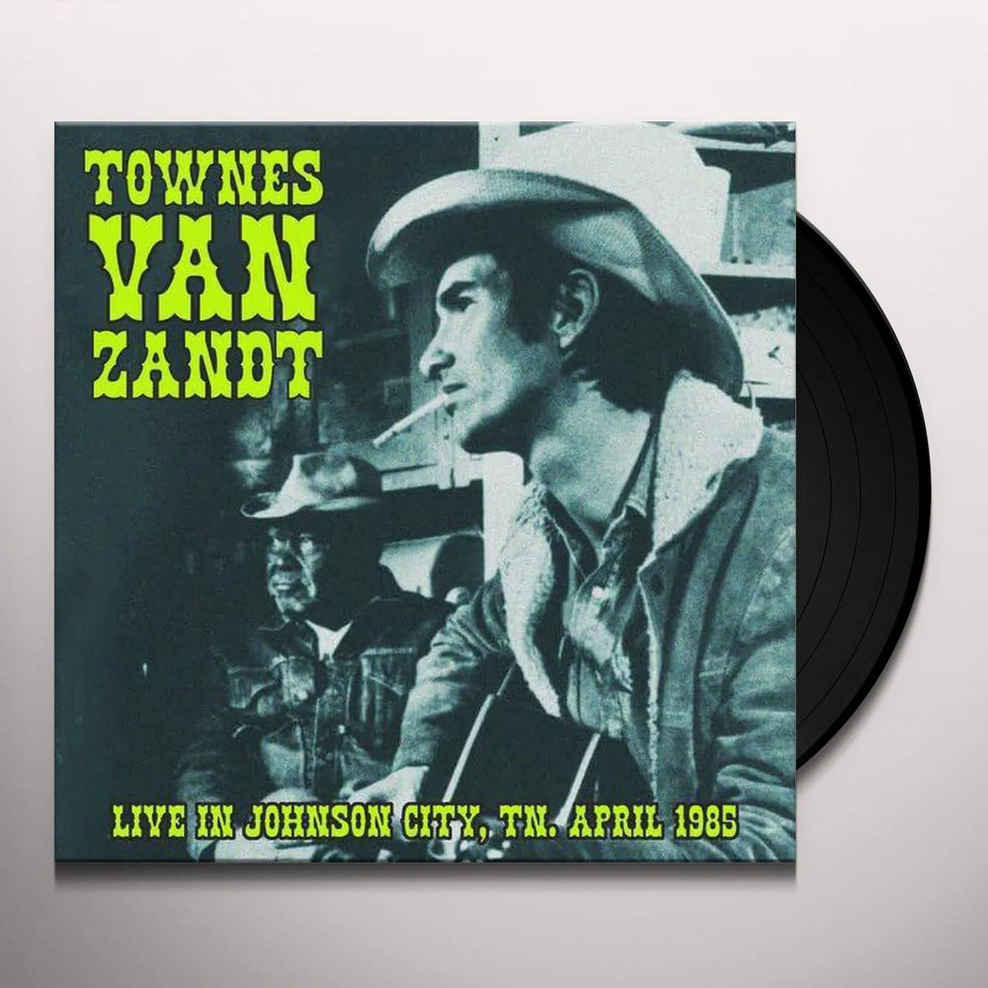 Townes Van Zandt Live In Johnson City, Tn. April 1985 Vinyl Record