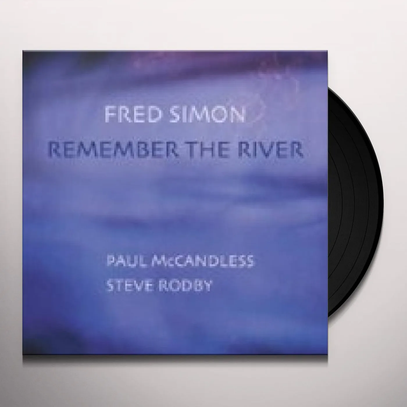 Fred Simon Remember the River Vinyl Record