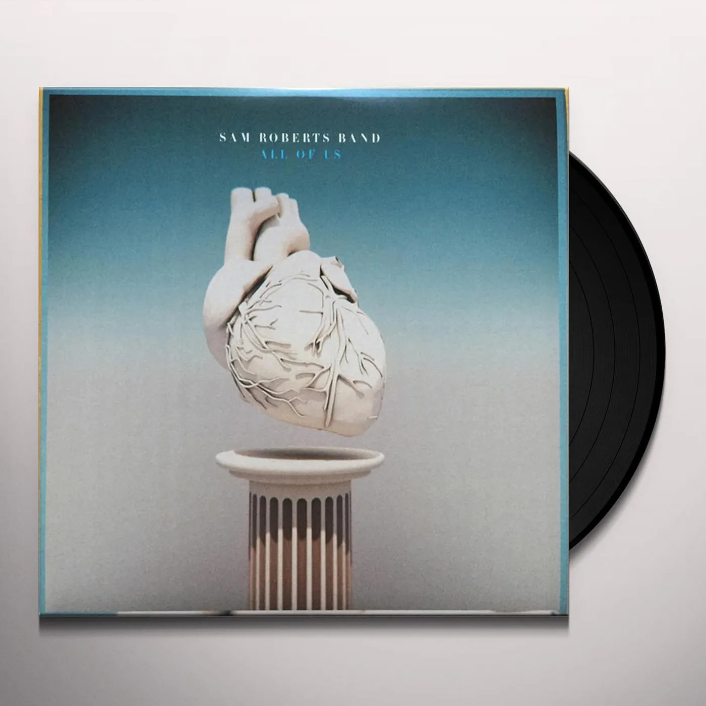Sam Roberts Band All of Us Vinyl Record