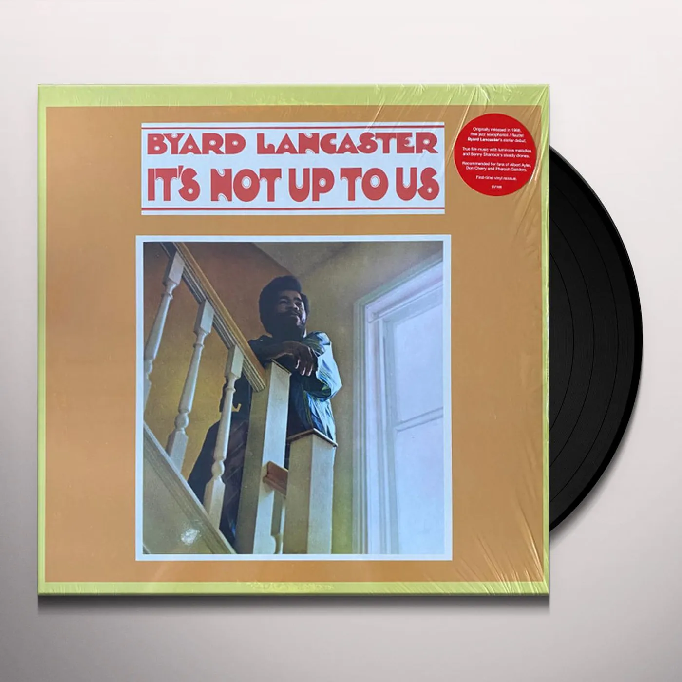 Byard Lancaster It's Not Up To Us Vinyl Record