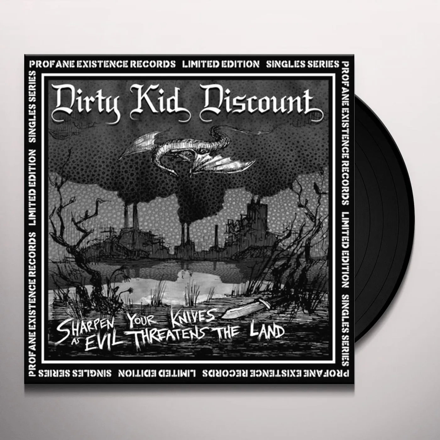 Dirty Kid Discount SHARPEN YOUR KNIVES AS EVIL THREATENS THE LAND Vinyl Record