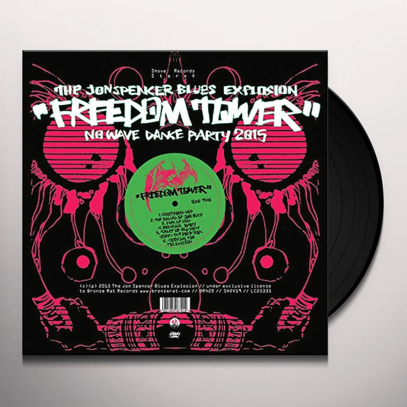 Jon Spencer Freedom Tower-No Wave Dance Party 2015 Vinyl Record