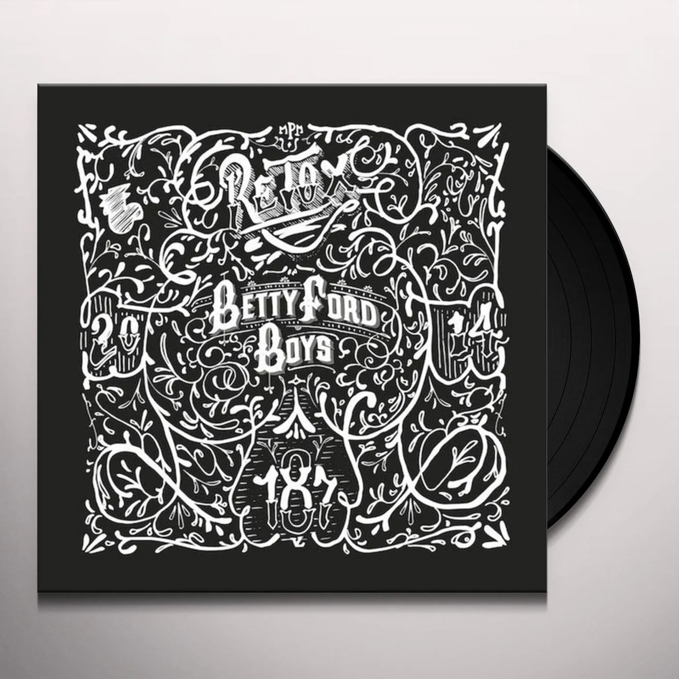 Betty Ford Boys RETOX Vinyl Record - UK Release