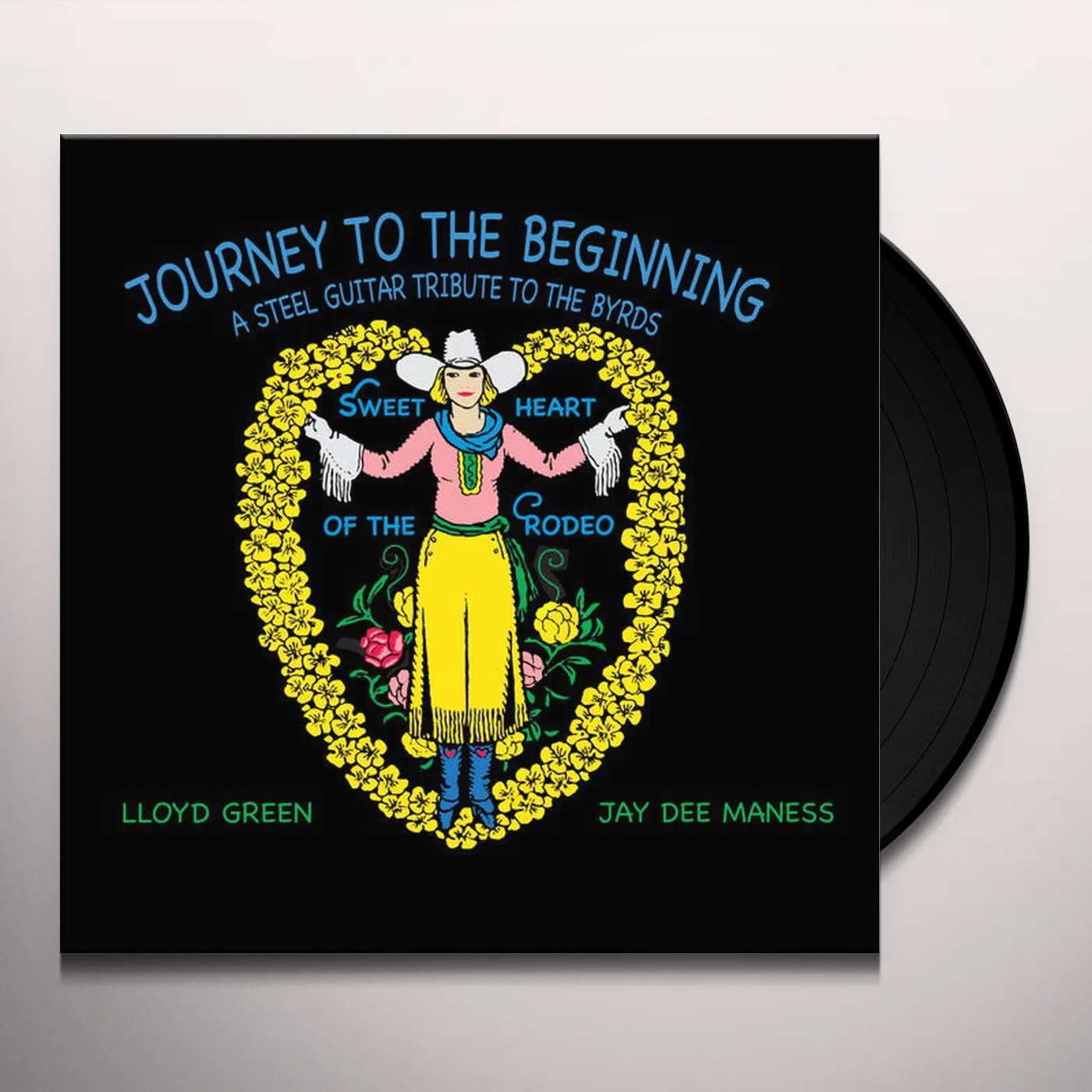 Lloyd Green and Jay Dee Maness JOURNEY TO THE BEGINNING Vinyl Record