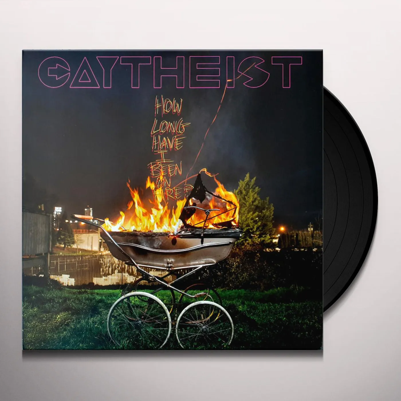 Gaytheist How Long Have I Been On Fire? Vinyl Record