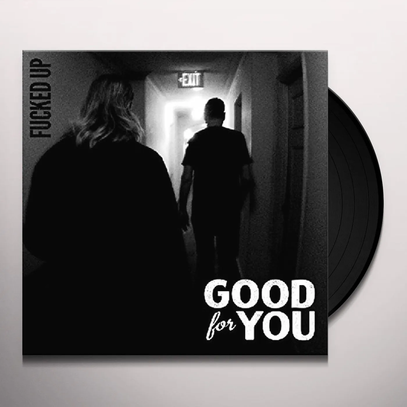 Good For You FUCKED UP Vinyl Record
