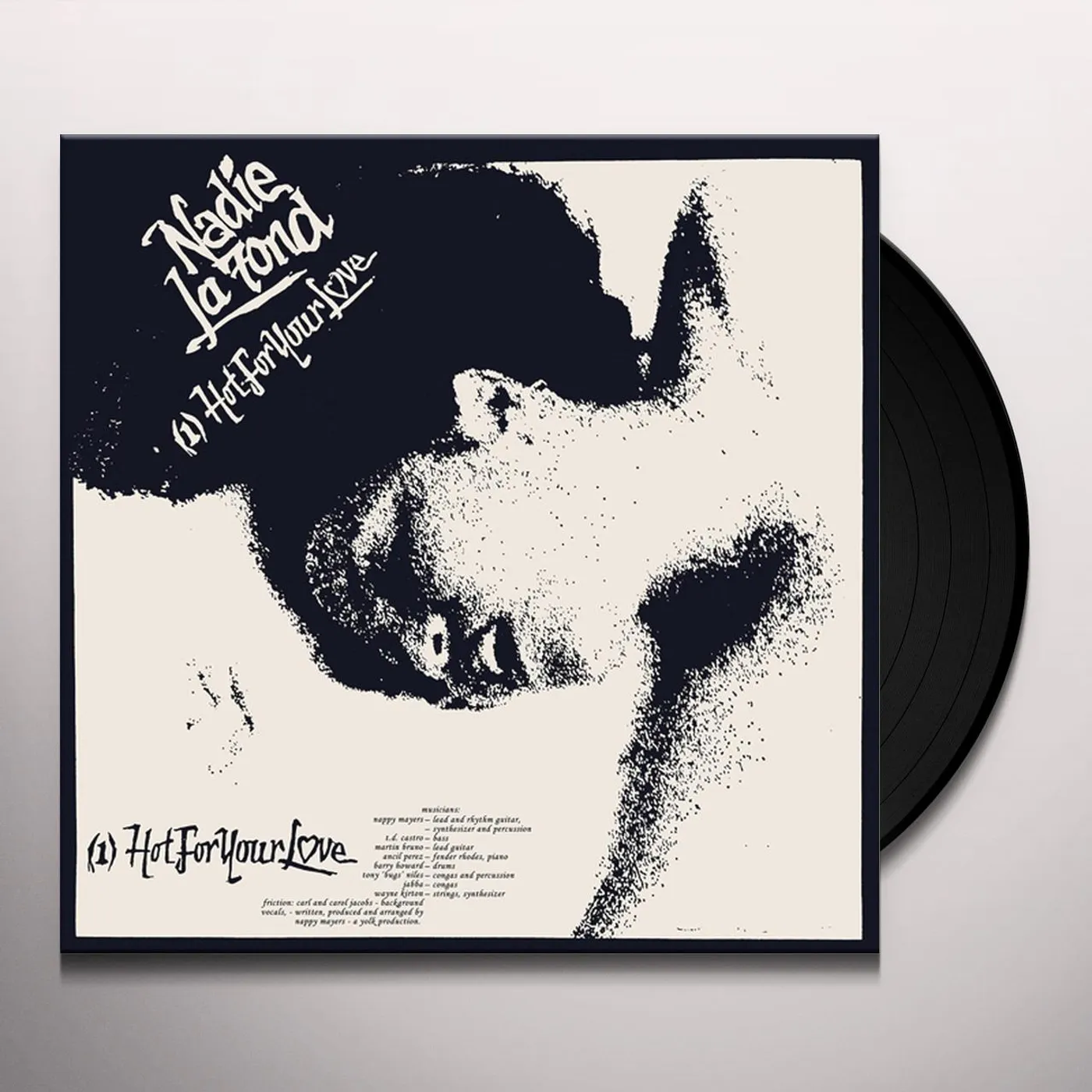 Nadie Lafond HOT FOR YOUR LOVE / JEALOUSY Vinyl Record