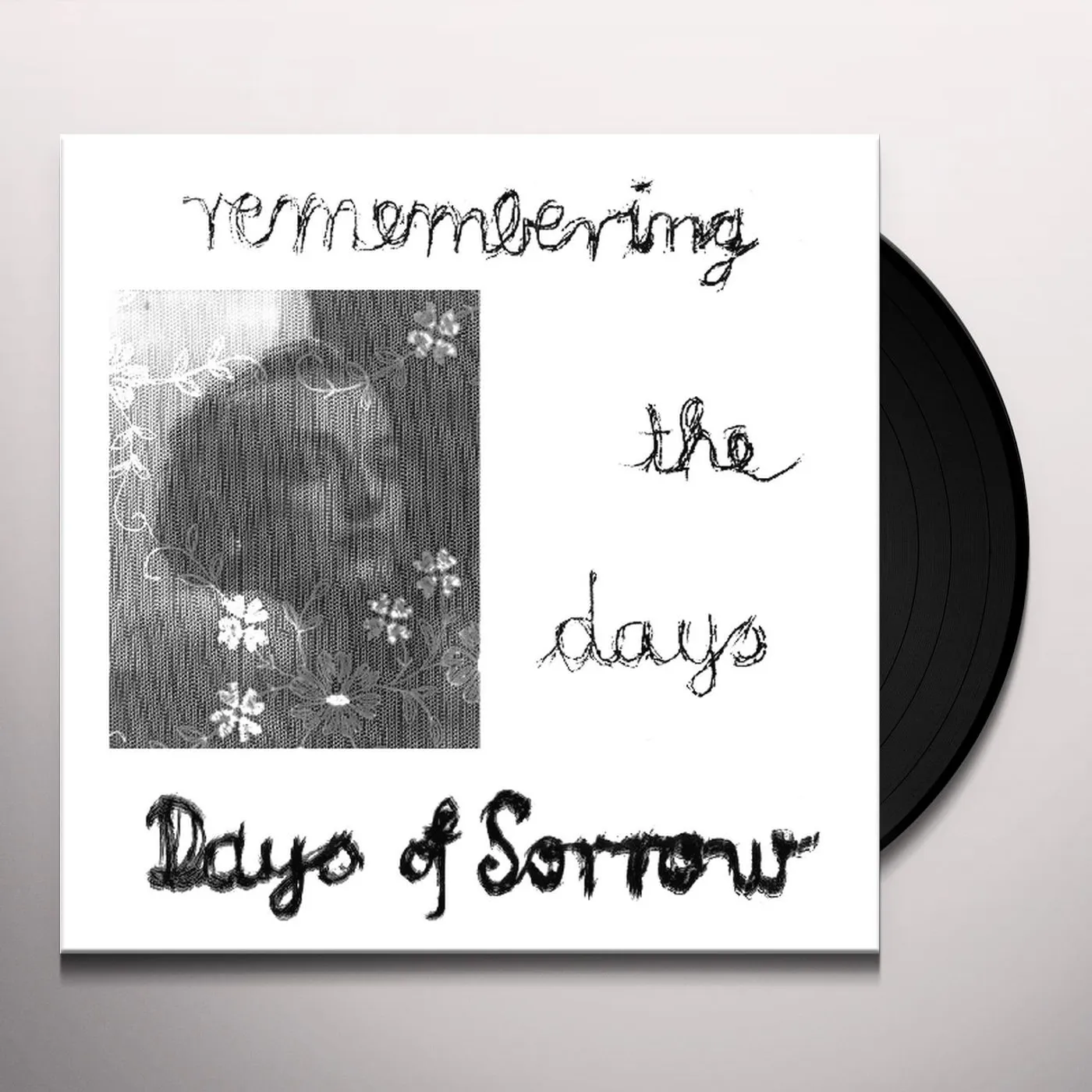Days Of Sorrow Remembering The Days Vinyl Record