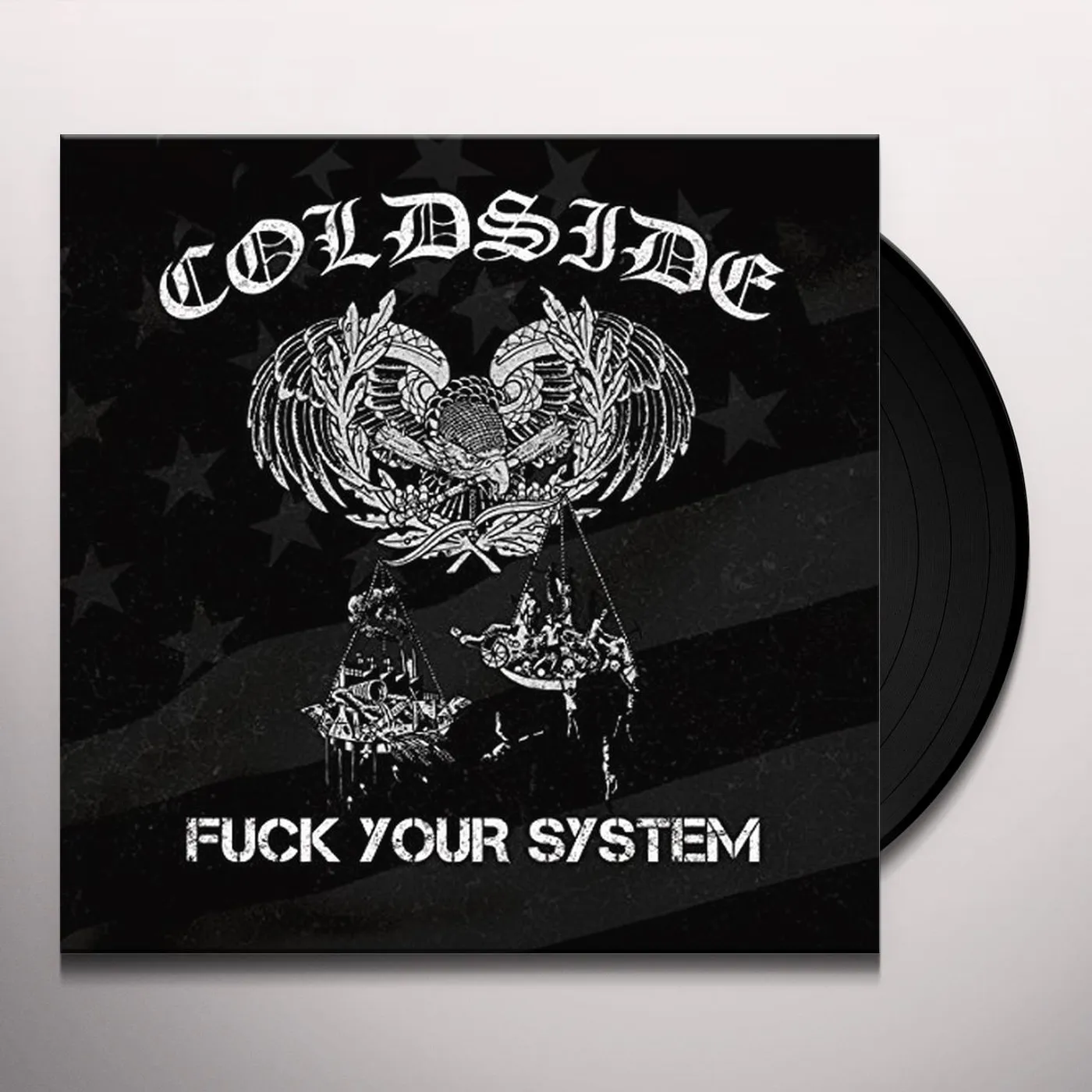Coldside Fuck Your System Vinyl Record