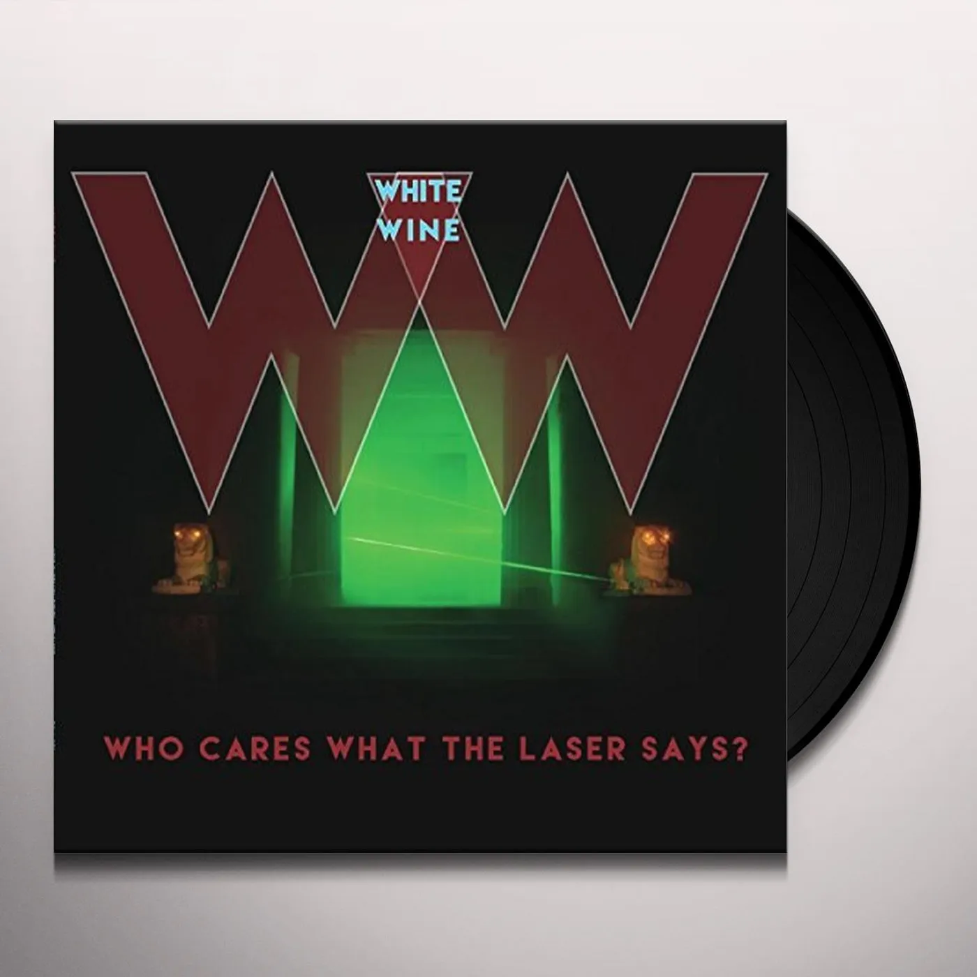 White Wine WHO CARES WHAT Vinyl Record