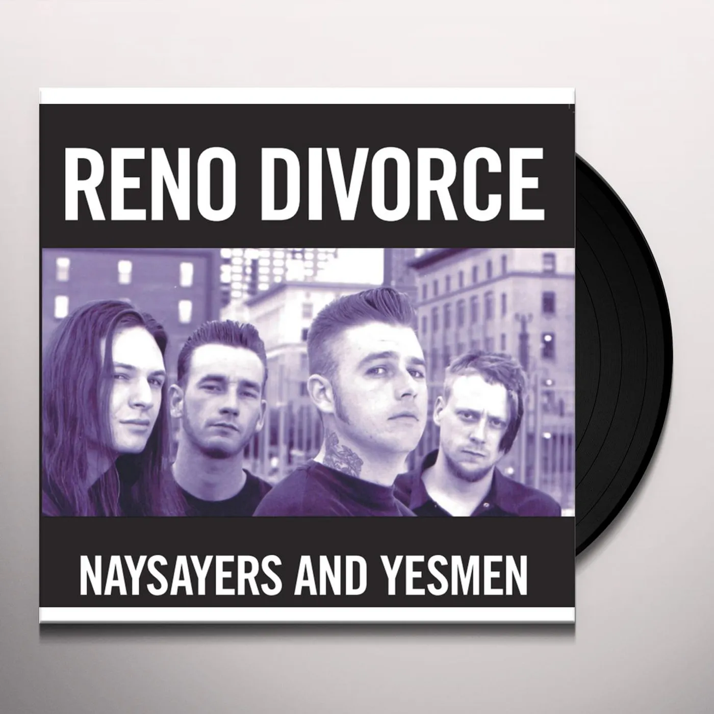 Reno Divorce NAYSAYERS & YESMEN Vinyl Record