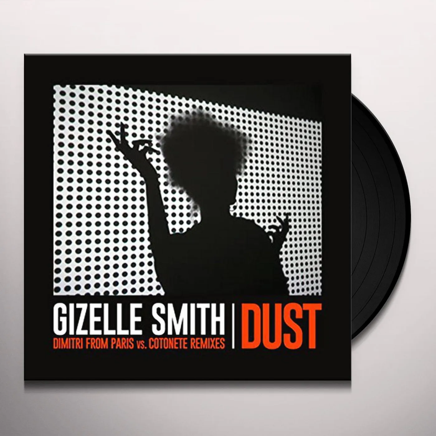 Gizelle Smith DUST (DIMITRI FROM PARIS VS COTONETE REMIX) Vinyl Record