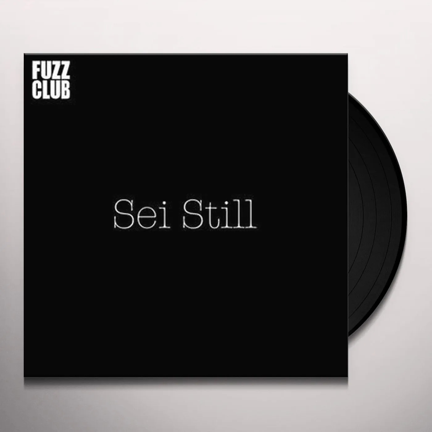 Sei Still Fuzz Club Session Vinyl Record