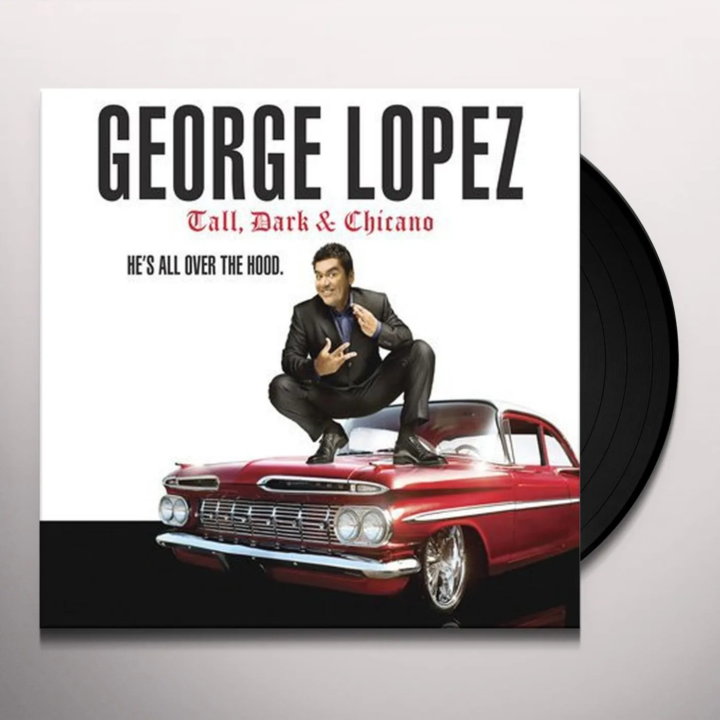 George Lopez TALL DARK & CHICANO Vinyl Record