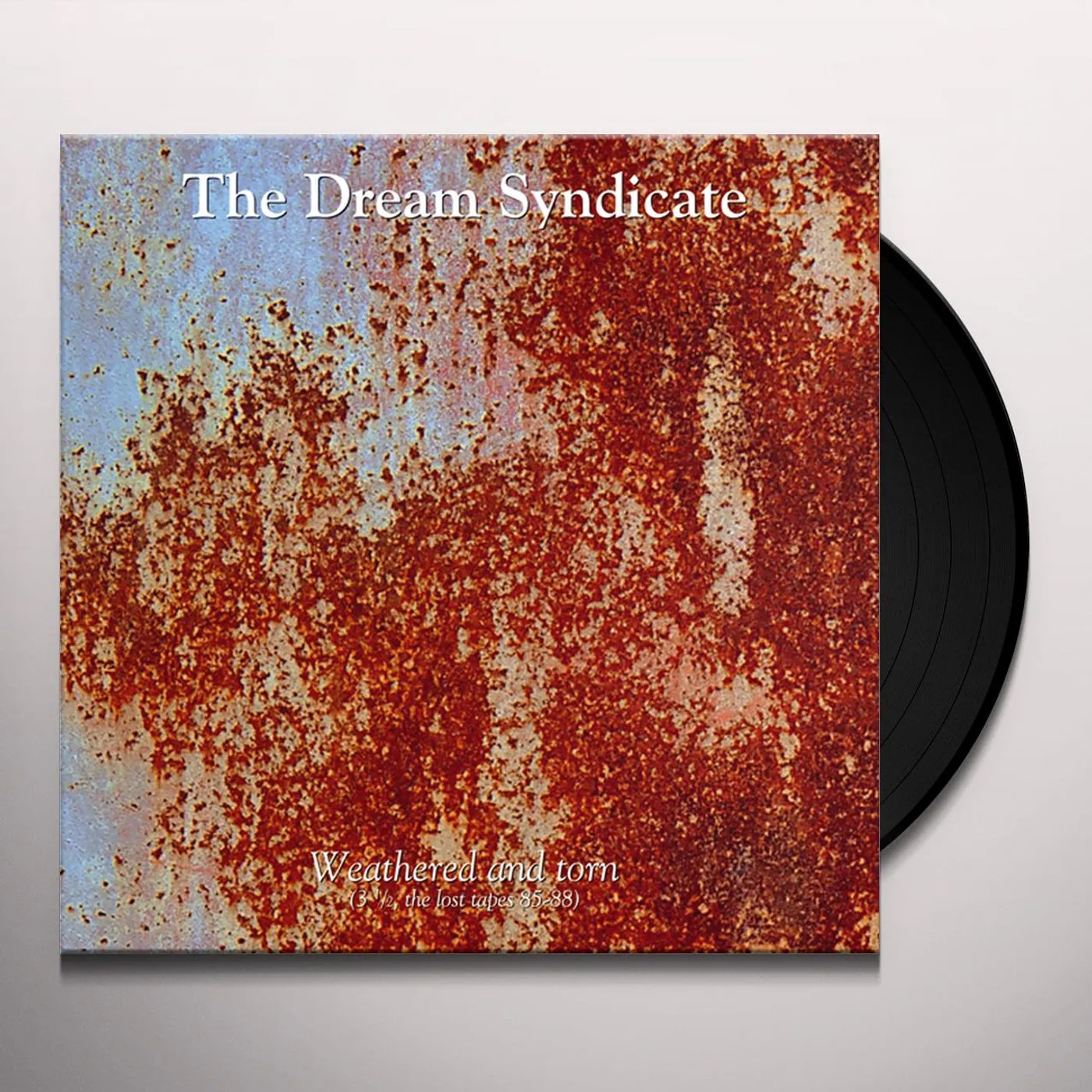 The Dream Syndicate WEATHERED & TORN (3 1/2 THE LOST TAPES 85-88) Vinyl Record