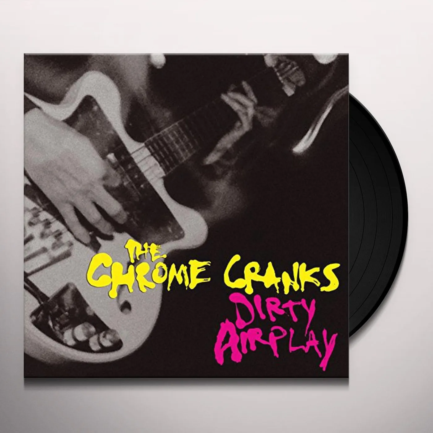 Chrome Cranks DIRTY AIRPLAY: RADIO SESSION WMBR BOSTON 1994 Vinyl Record