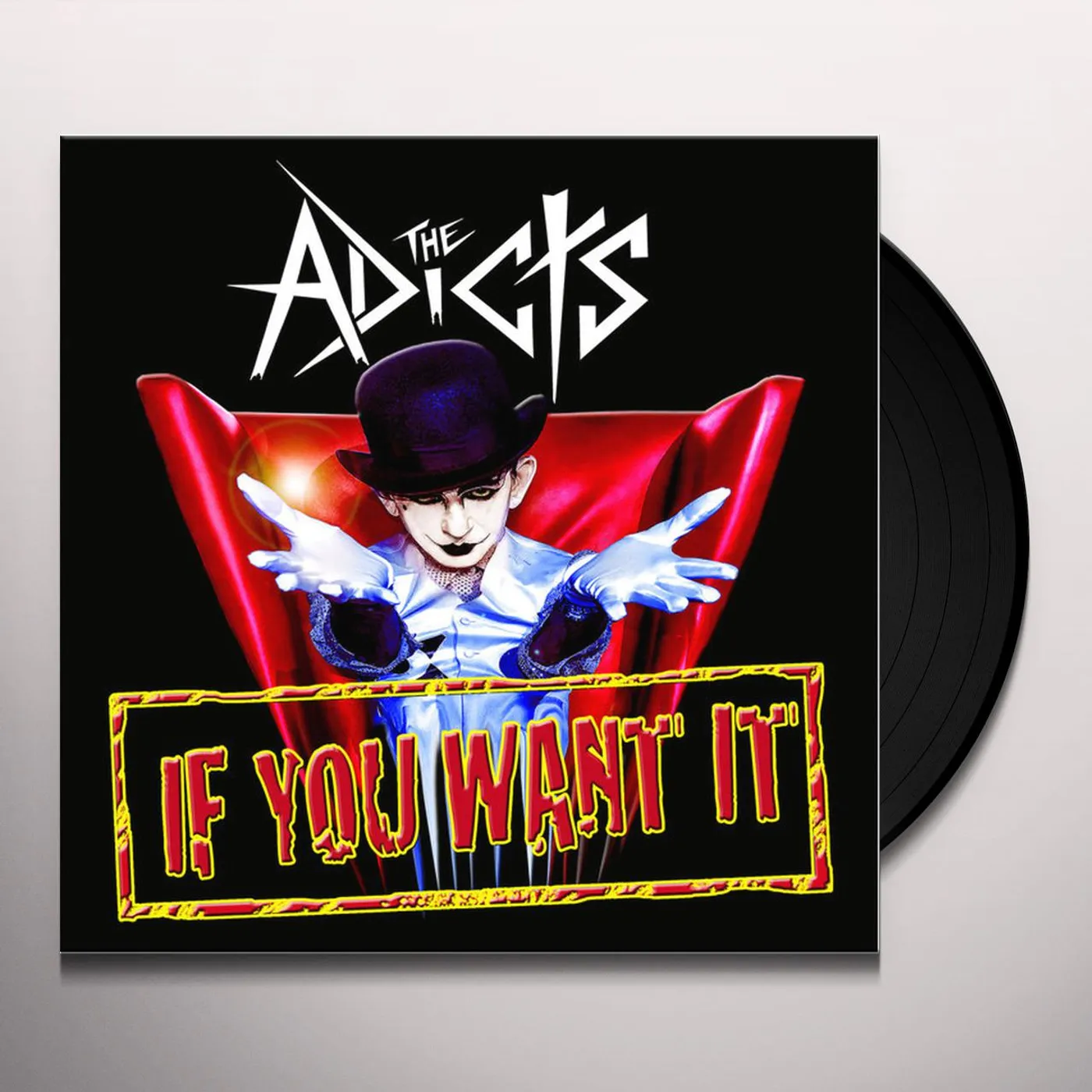 The Adicts If You Want It Vinyl Record