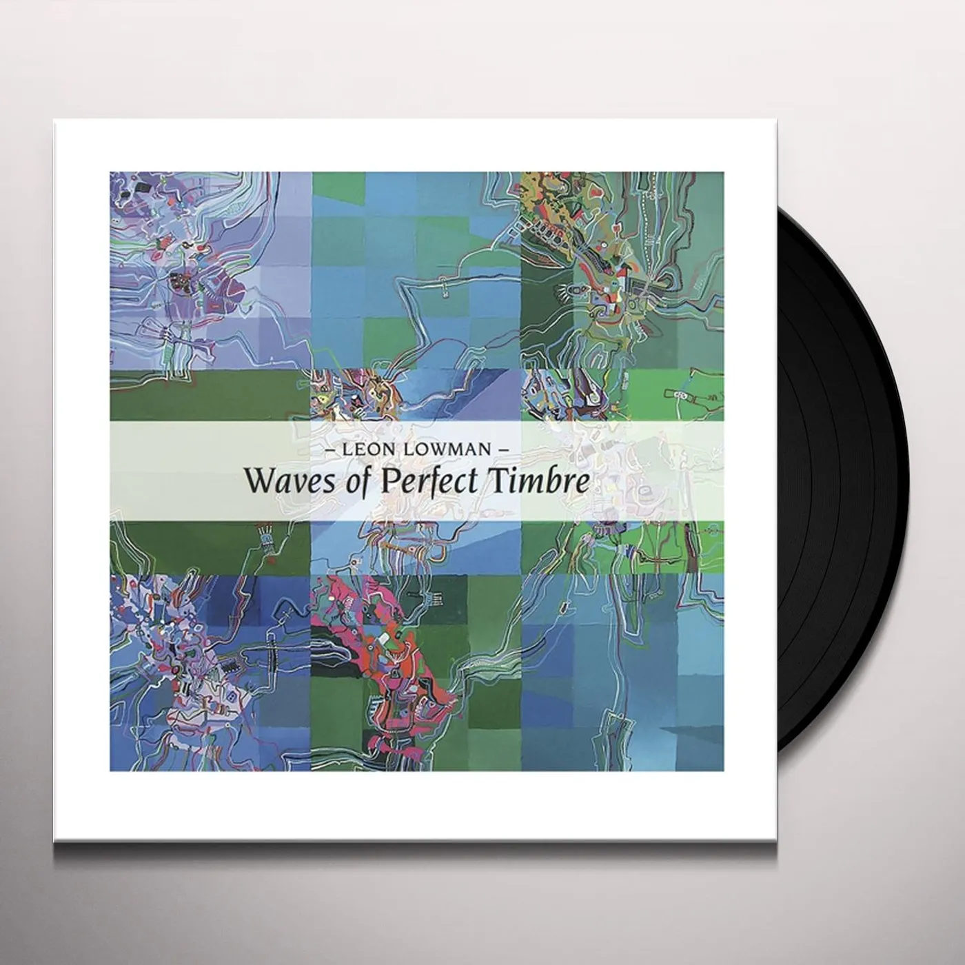 Leon Lowman WAVES OF PERFECT TIMBRE: RECORDINGS 1982-1987 Vinyl Record