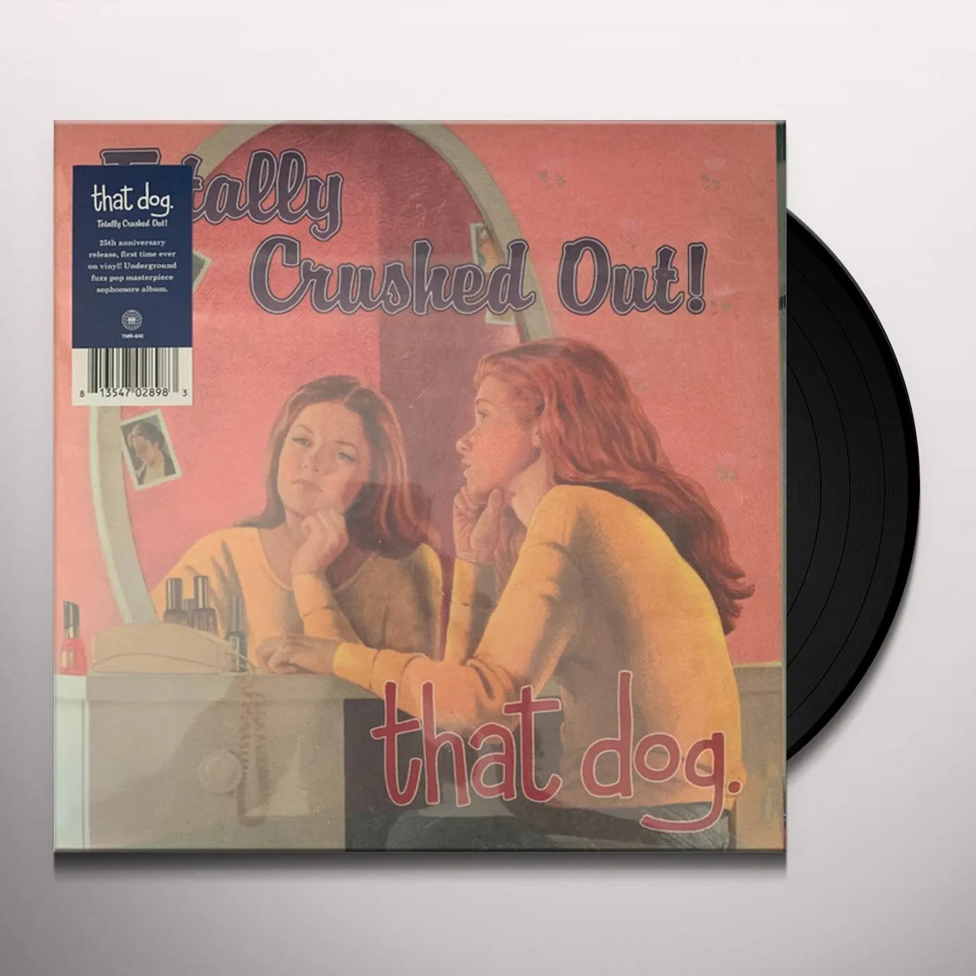 that dog. Totally Crushed Out! Vinyl Record