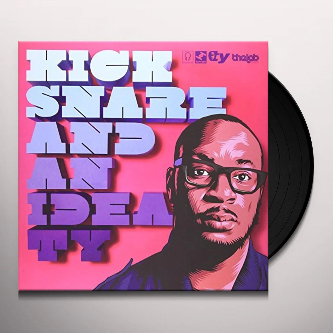 Ty KICK SNARE & AN IDEA Vinyl Record