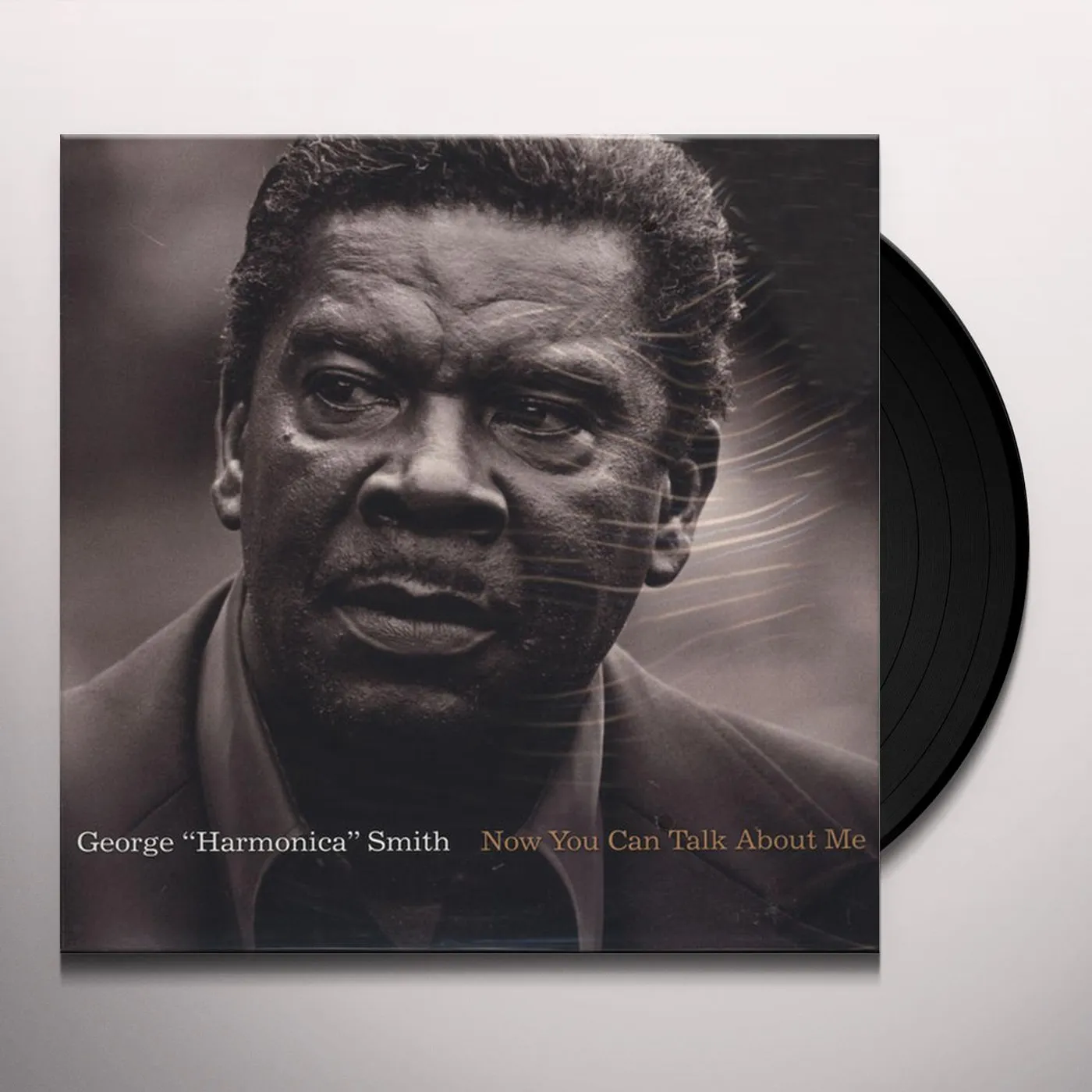 George Harmonica Smith NOW YOU CAN TALK ABOUT ME Vinyl Record