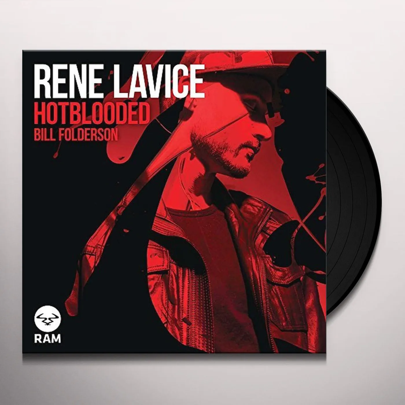 René LaVice HOT BLOODED/BILL FOLDERSON Vinyl Record