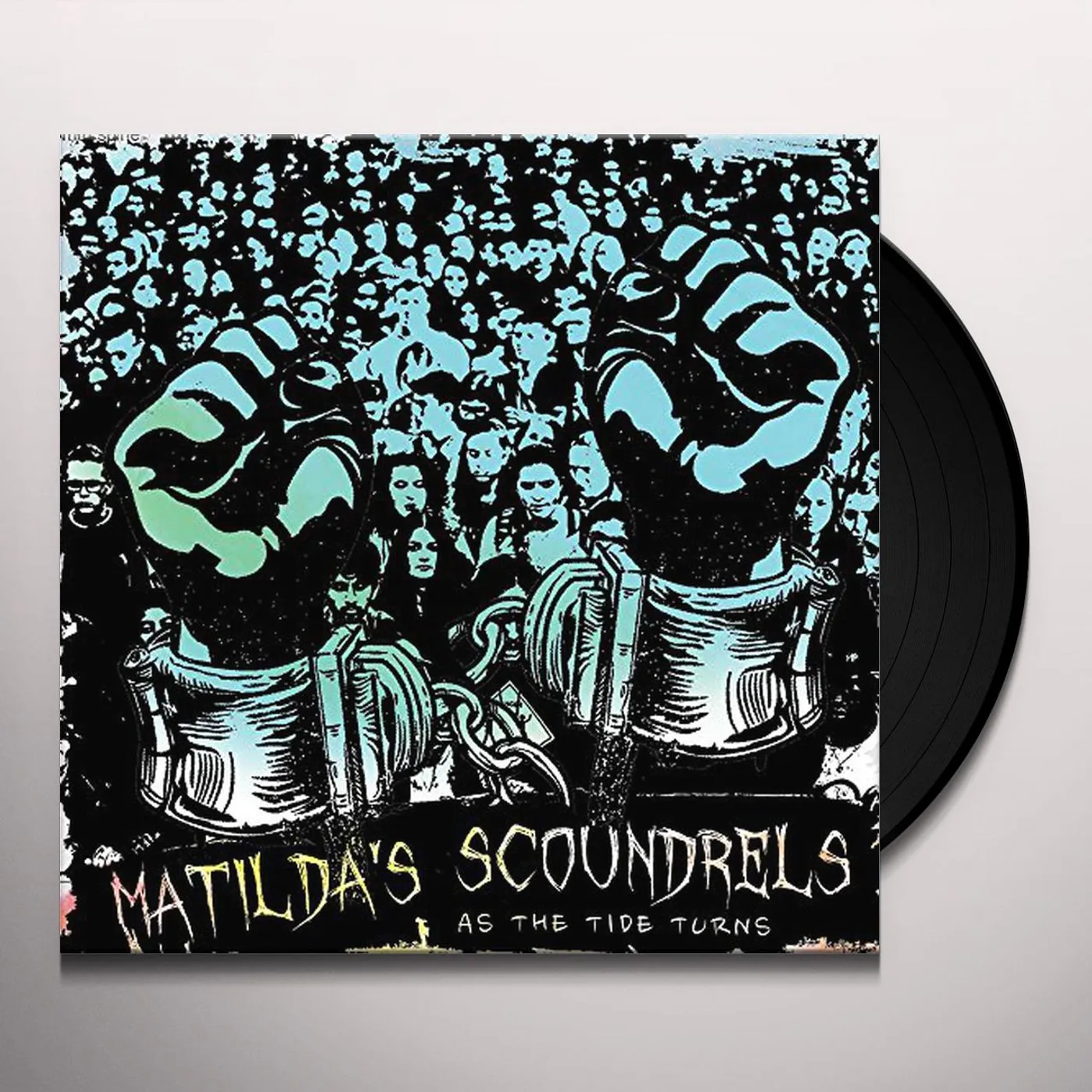 Matilda's Scoundrels As the Tide Turns Vinyl Record
