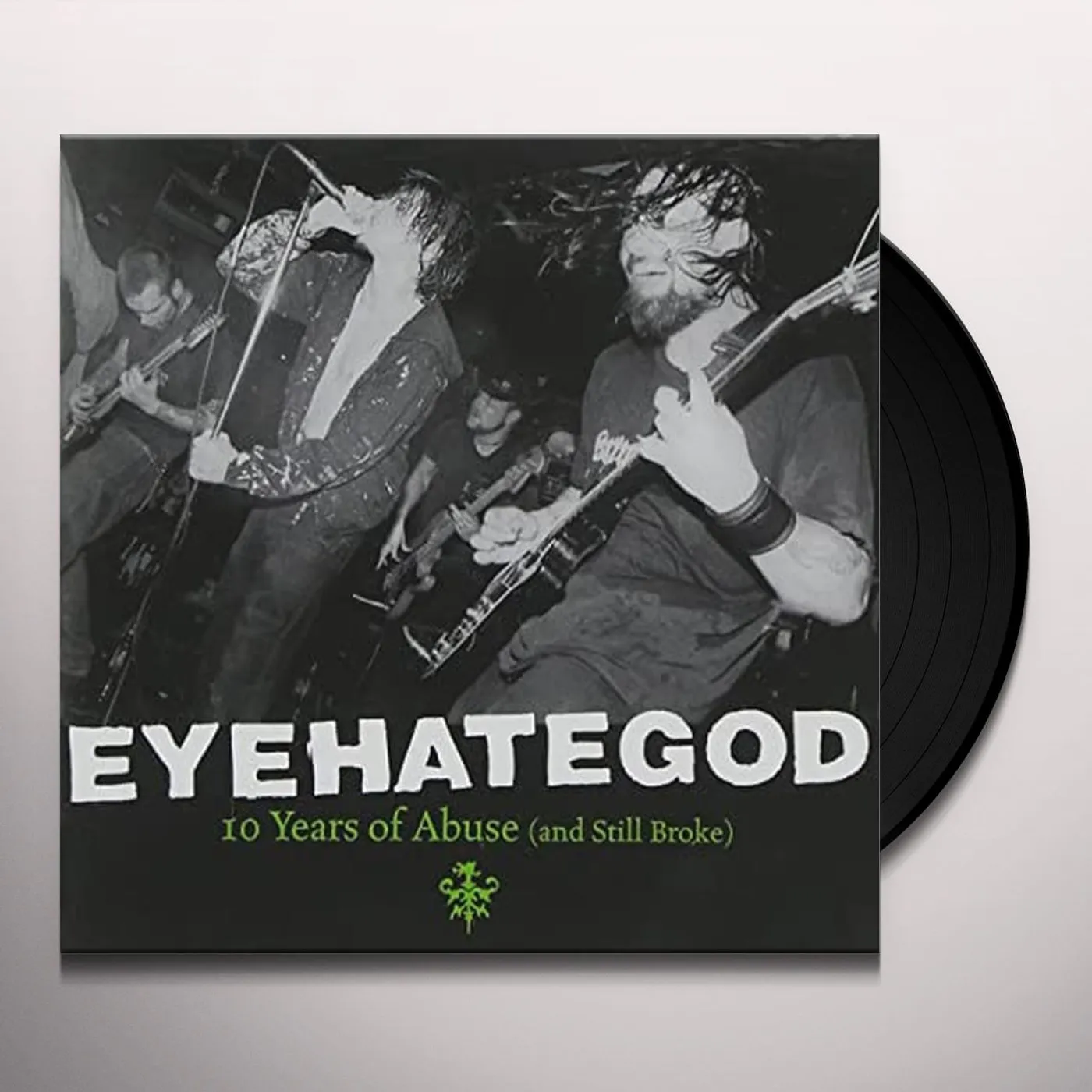 Eyehategod TEN YEARS OF ABUSE (& STILL BROKE) Vinyl Record