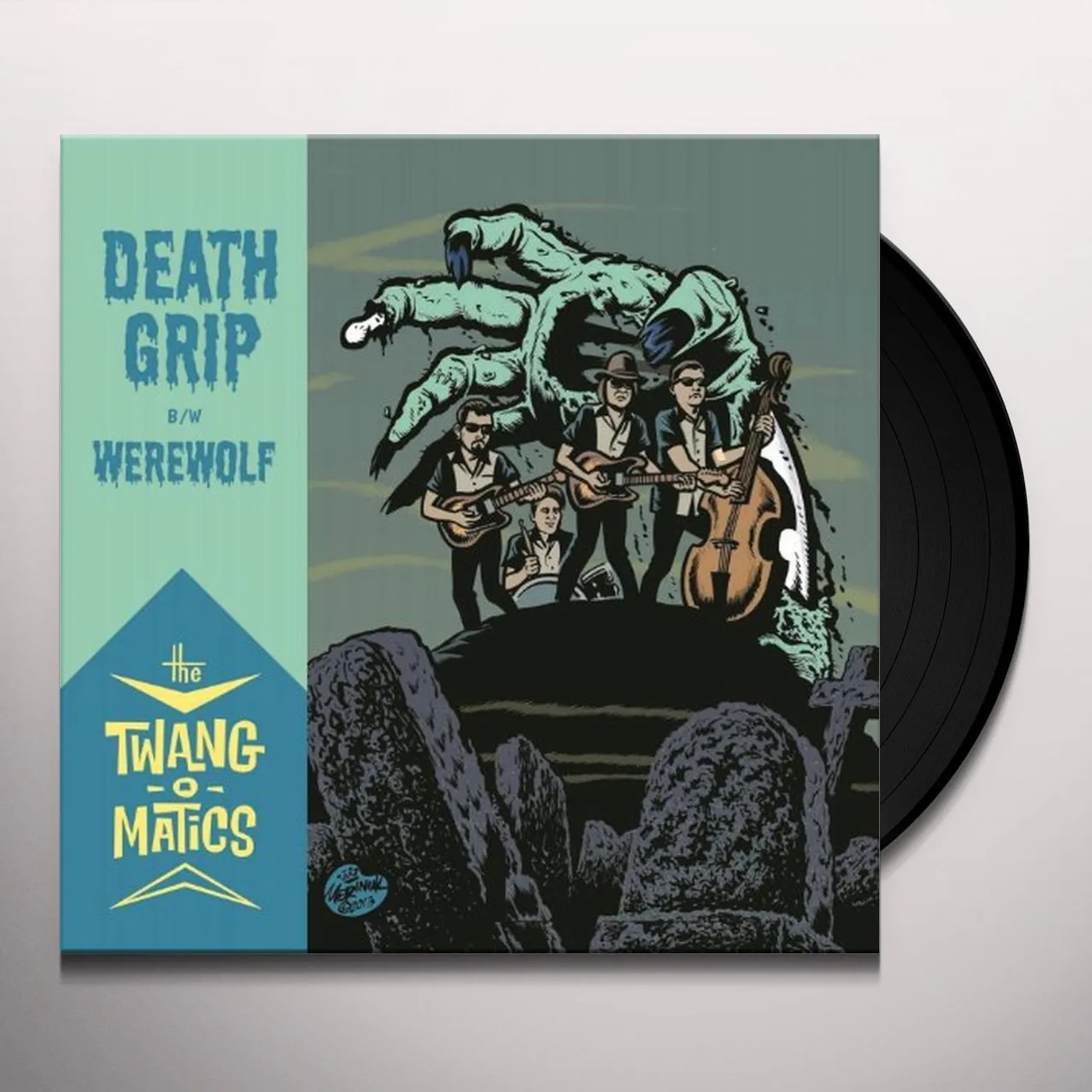 The Twang-O-Matics DEATH GRIP/WEREWOLF Vinyl Record