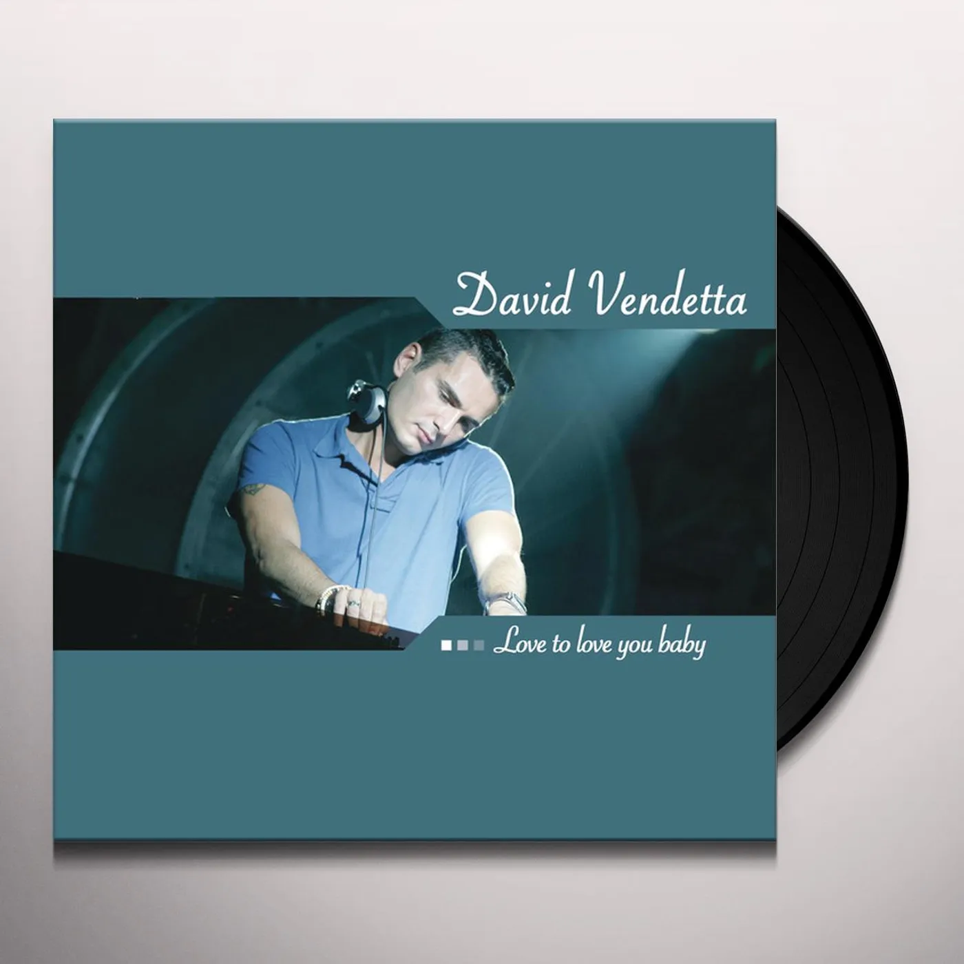 David Vendetta Love To Love You Baby Vinyl Record