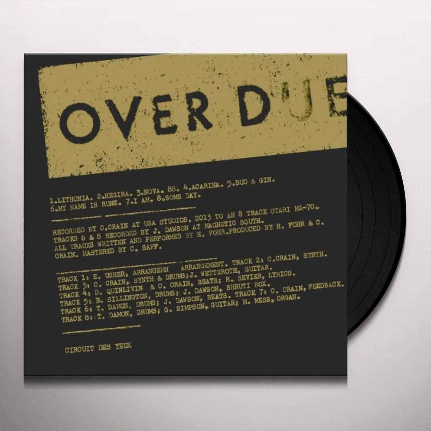 Circuit des Yeux Overdue Vinyl Record